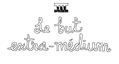 III - Le but extra-médium